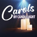 Sunday 22nd December 2024 - Carols by Candlelight